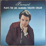 Barnard Franklin | Barnard Plays The ABC Alabama Theatre Organ