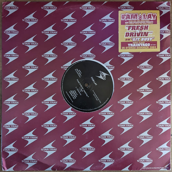 Fam-Lay ‎| Fresh N Drivin’ / Git Busy