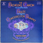 Pachelbel / Fasch / Maurice André / Jean-François Paillard Chamber Orchestra | The Pachelbel Canon And Two Suites For Strings / Two Sinfonias And Concerto For Trumpet