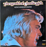 Charlie Rich | The World Of Charlie Rich: Now Everybody Knows