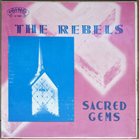 The Rebels | Sacred Gems