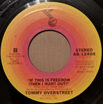 Tommy Overstreet | Fadin' In, Fadin' Out/If This Is Freedom (Then I Want Out)