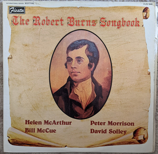 Burns / Helen McArthur / Peter Morrison / Bill McCue / David Solley ‎| The Robert Burns Songbook