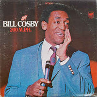 Bill Cosby | 200 M.P.H.