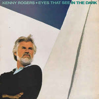 Kenny Rogers | Eyes That See In The Dark