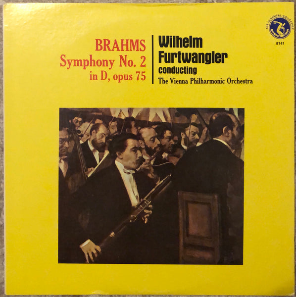 Brahms / Wilhelm Furtwangler Conducting The Vienna Philharmonic Orchestra ‎| Symphony No.2 In D / Opus 75