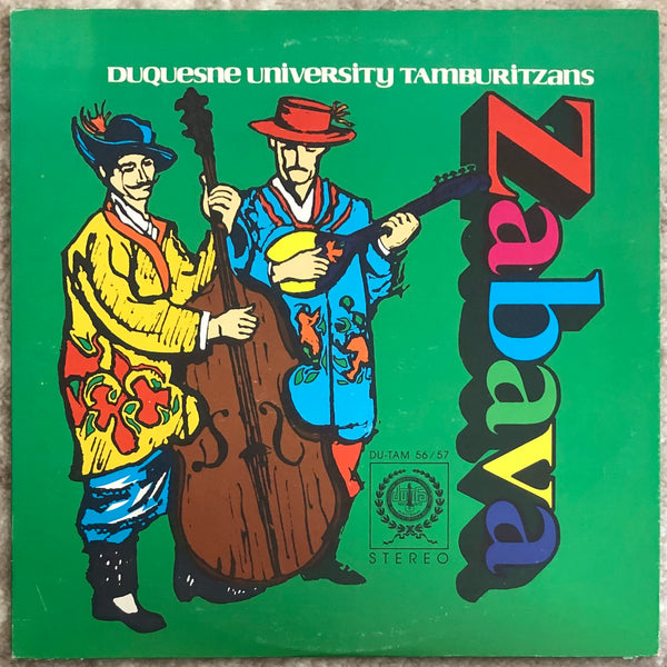 Duquesne University Tamburitzans ‎| Zabava