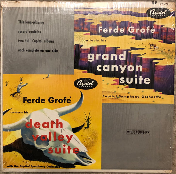 Ferde Grofé With The Capitol Symphony Orchestra ‎| Grand Canyon Suite / Death Valley Suite