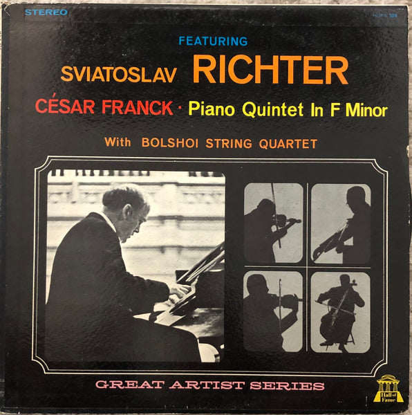 Franck / Sviatoslav Richter With Bolshoi String Quartet ‎| Cesar Franck / Piano Quintet In F Minor